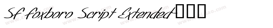 SF Foxboro Script Extended字体转换